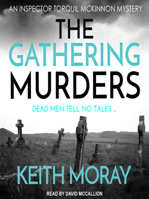 Title details for The Gathering Murders by Keith Moray - Available